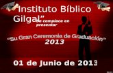 Graduacion gilgal 2013
