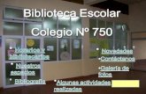 Biblioteca Escolar Colegio 750