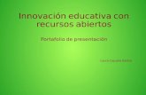 Portafolio de presentación - Innovación educativa con recursos abiertos