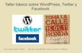 Taller Basico sobre WordPress, Twitter y Facebook