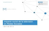 Impacto social de la televisión abril 2013