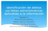 Identificación de delitos y o faltas administrativas aplicables a la información