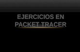 ejercicios es packet tracer