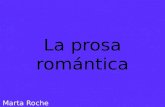 La prosa romántica (Pechakucha)