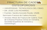 Fracturas de Cadera en el Anciano, Geriatria del Dr. Jose Luis Pichardo