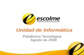 Presentacion Plataforma Tecnologia Ago 2009 Resumen