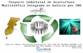Proyecto industrial de Acuicultura Multitrófica Integrada en Galicia por la empresa Acuicultura Multitrófica Integrada (IMA) SL