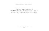 Positivismo jurídico y sistemas constitucionales, Claudina Orunesu, ISBN: 9788497689199