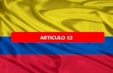 Articulo12 constitución colombiana