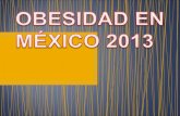 Obesidad en mexico 2013