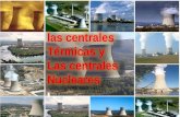 Centrales Termicas y Centrales nucleares