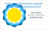 Imágenes del bicentenario celebrado en agricultura y ganadería rocio sanchez