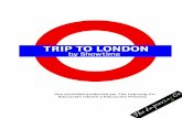 Trip tp london   dossier