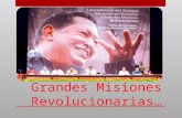 Grandes misiones revolucionarias
