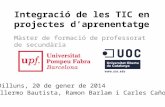 Integració de les tic en projectes d’aprenentatge - Dilluns del Màster UPF-UOC 20-01-14