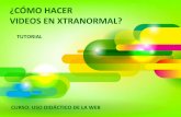 3 tutorial xtranormal