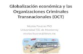 Organizaciones criminales transnacionales (OCT) y globalización