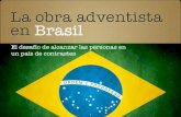 La obra adventista en brasil