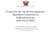 Sr. Min. Castilla - MEF - Datos Selectos Presupuesto República del Perú 2012 - Pleno Congreso