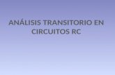 Analisis transitorio en circuitos para rc