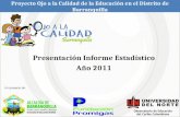 Presentación del Informe Estadístico 2011 del proyecto "Ojo a la Calidad de la Educación Barranquilla"