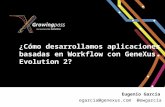 ¿Cómo desarrollamos aplicaciones basadas en Workflow con GeneXus Evolution 2?
