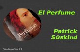 EL PERFUME PATRICK SÜSKIND