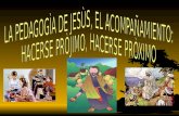 Emaus la pedagogia de jesus el acompañamiento (sencillo)  230107
