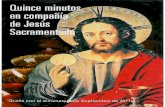 QUINCE MINUTOS CON JESÚS SACRAMENTADO - ADORACIÓN EUCARÍSTICA