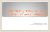 AICOLE y TICs: la web 2.0 en el aula bilingüe