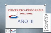 2014 15 presentación Contrato Programa año iii v2, curso 2014-15