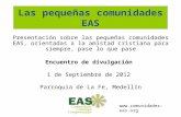 Encuentro de divulgación de las comunidades EAS