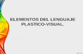Elementos del lenguaje plastico visual