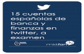 Análisis de 15 cuentas españolas de banca y finanzas en twitter