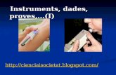Instruments,Dades, Proves...(I)