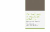 Periodismo y opinión pública: los géneros periodísticos de opinión