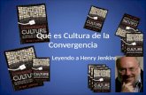 Qué es cultura de la convergencia según Henry Jenkins