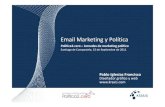 Politica2.cero: Pablo Iglesias, email marketing en "Estrategias de Engagement para involucrar al ciudadano"