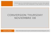 Conversion Thursday Madrid Nov-08