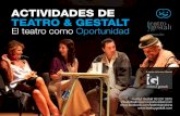 Actividades de Teatro y Gestalt: formación, talleres y monográficos.