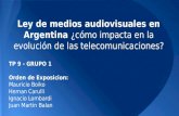 Tp 9   grupo 1 - ley de medios audiovisuales en argentina - español