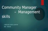 Community manager –  Management skills (2)
