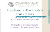 Haciendo discípulos con Jesús - El camino del discipulado