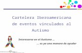 Cartelera Iberoamericana de eventos vinculados al Autismo