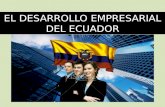 Desarrollo empresarial del ecuador