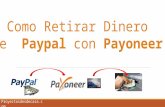 Como Retirar Dinero de Paypal con Payoneer