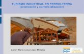 Maria luisa lopez morales Turismo Industrial en Ferrol (Galicia-Spain)