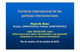 Paulo Buss - Contexto internacional de las políticas intersectoriales