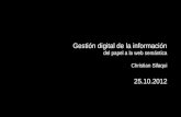 Gestión digital de la información, iSummit Loxa 2012