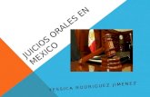 JUICIOS ORALES EN MEXICO